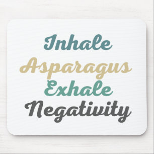 Tapis De Souris Inhale Asparagus Exhale Négativité Pad