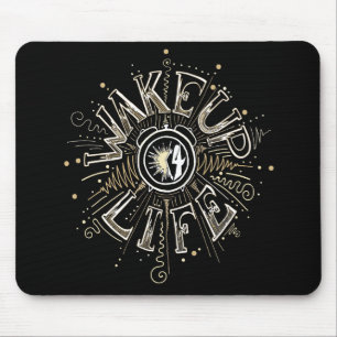 Tapis De Souris Inspirational WAKE UP 4 LIFE quote illustration