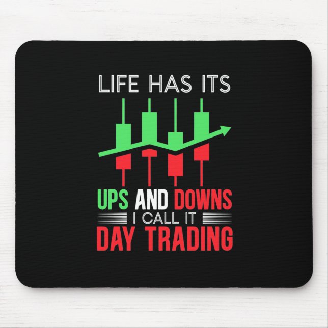 Tapis De Souris Investisseur J'Appelle Ça Jour Trading (Devant)