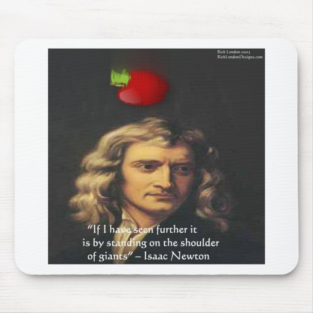 Tapis De Souris Isaac Newton "Épaules géantes" Cadeaux de sagesse  (Devant)