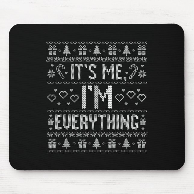 Tapis De Souris It's Me I'm Everything Couple Ugly Pajamas Merry C (Devant)