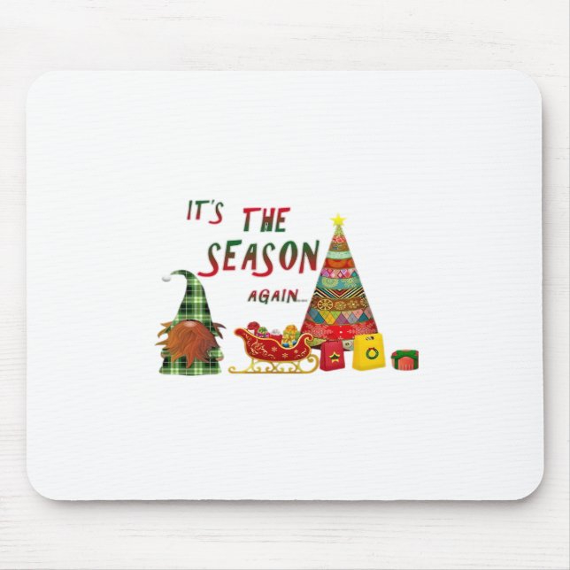 Tapis De Souris Its The Season Again Christmas Gnome (Devant)