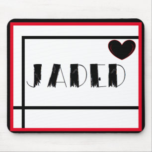 Tapis De Souris Jaded With a Black Heart Custom Personalized