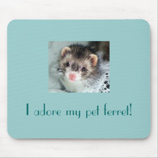 Tapis De Souris J'adore mon furet d'animal familier !
