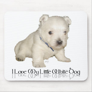 Tapis De Souris J'adore mon petit chien blanc - chiot Westie