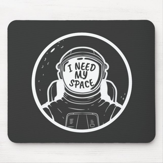 TAPIS DE SOURIS J'AI BESOIN D'ESPACE (Devant)
