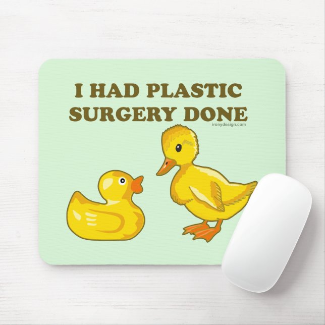 Tapis De Souris J'Ai Fait Chirurgie En Plastique (Avec souris)
