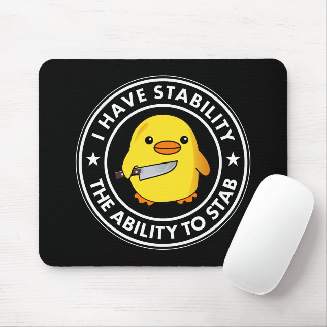 Tapis De Souris J'Ai La Stabilité De Stab Funny (Avec souris)