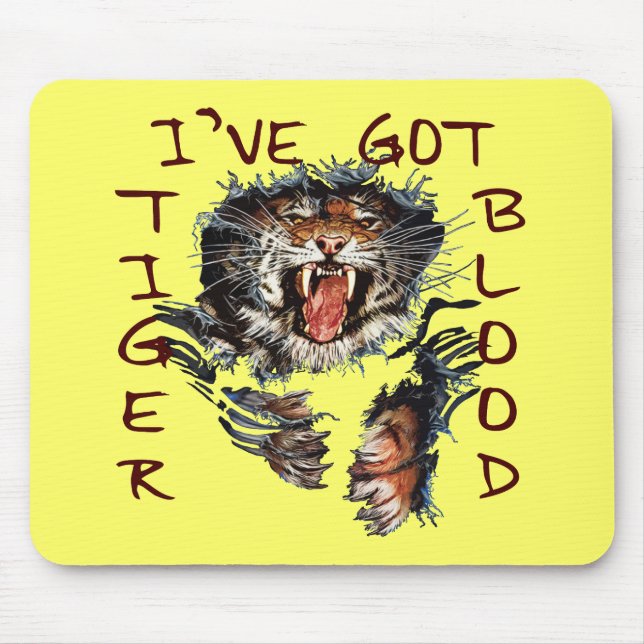 Tapis De Souris J'ai le sang de tigre (Devant)