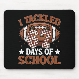 Tapis De Souris J'ai relevé 67 jours de football scolaire 67 jours