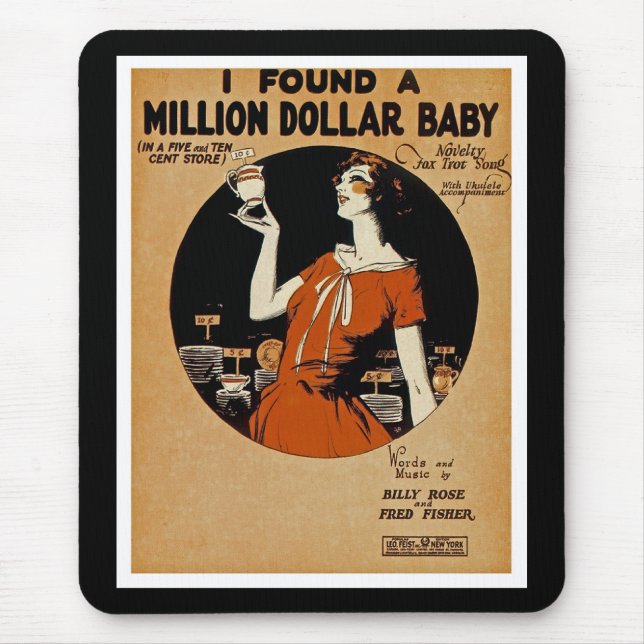 Tapis De Souris J'Ai Trouvé Un Million De Dollars De Bébé (Devant)