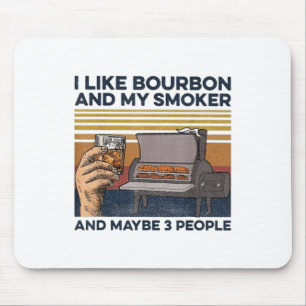 Tapis De Souris J'Aime Bourbon My Smoker 3 Personnes Funny Bbq _1