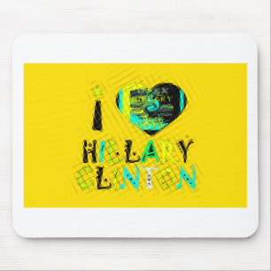 Tapis De Souris J'aime Hillary Clinton : Art d'expression graffiti