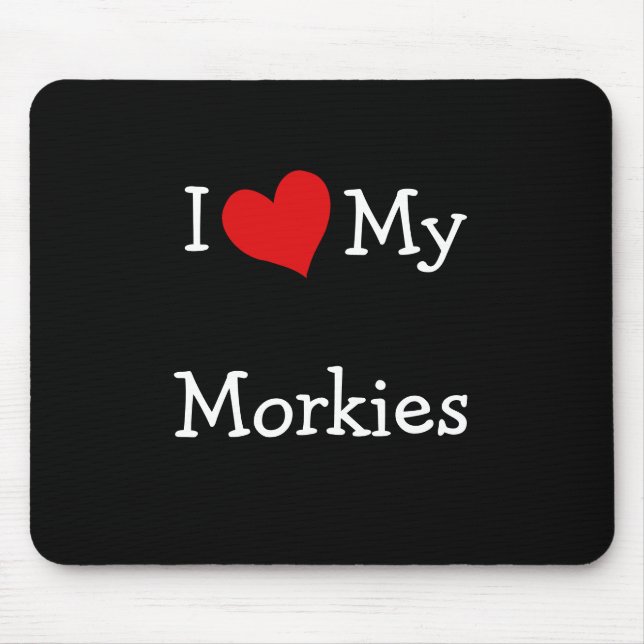 Tapis De Souris J'Aime Mes Morkies (Devant)