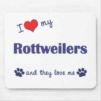Tapis De Souris J'aime mes rottweilers (les chiens multiples)
