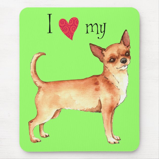 Tapis De Souris J'aime mon Chihuahua (Devant)