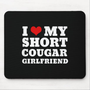 Tapis De Souris J'aime mon court cougar Girlfriend I Heart My Coug