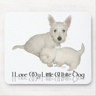Tapis De Souris J'Aime Mon Petit Chien Blanc - Chiots Westie !