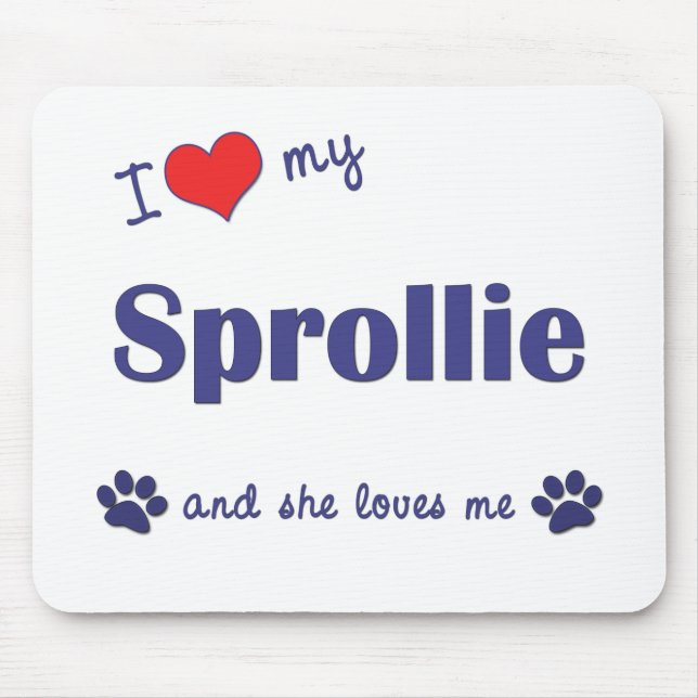 Tapis De Souris J'aime mon Sprollie (le chien femelle) (Devant)