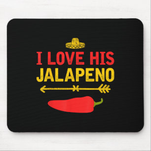 Tapis De Souris J'Aime Son Jalapeno Matching Couple Cinco De Mayo