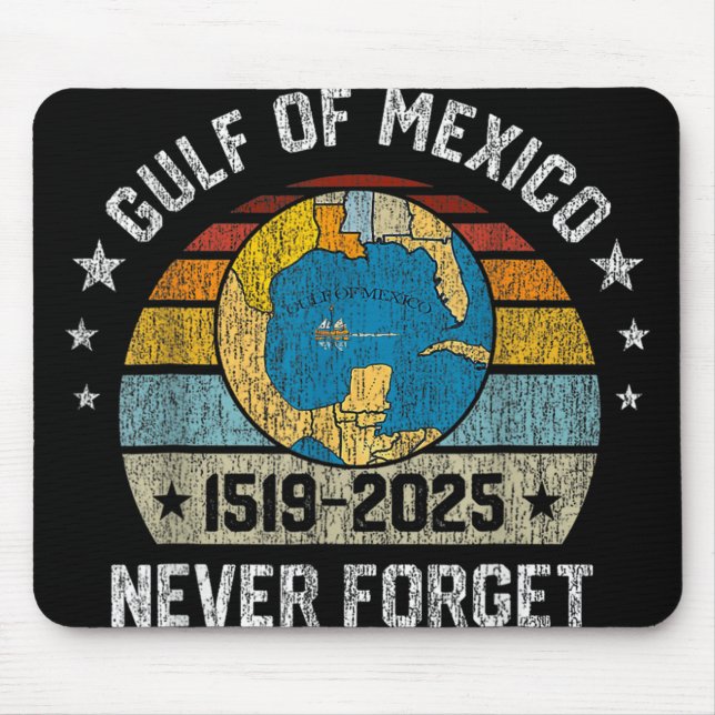 Tapis De Souris Jamais Oublier Le Golfe Du Mexique 1519 2025 (Devant)