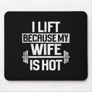Tapis De Souris J'Ascense Parce Que Ma Femme Est Chaude 4