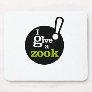 Tapis De Souris Je donne un zook !