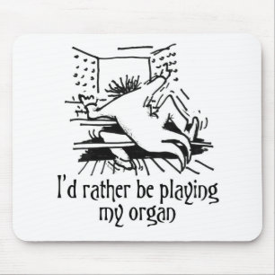 Tapis De Souris Je jouerais plutôt mon mousepad d'organe - blanc