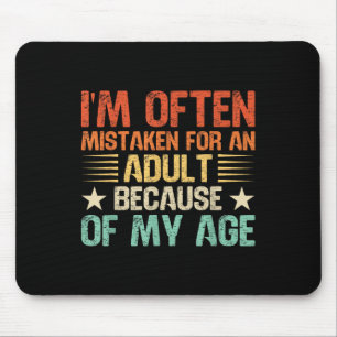 Tapis De Souris Je Me Trompe Souvent Pour Un Adulte Amusant Humour