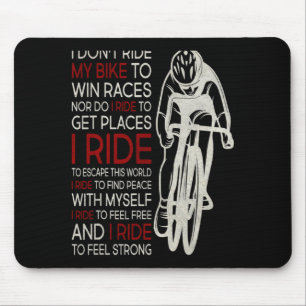 Tapis De Souris Je ne fais pas du vélo pour gagner des courses 1