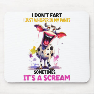 Tapis De Souris Je ne péte pas, je chuchote simplement dans mon pa