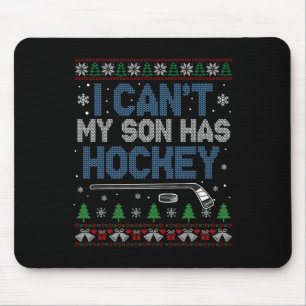 Tapis De Souris Je ne peux pas, mon fils a du hockey - Maman de ho