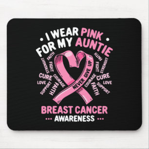 Tapis De Souris Je Porte Du Rose Pour Ma Tante Cancer Du Sein Tant