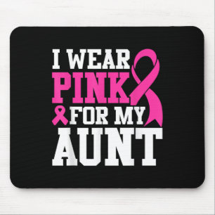 Tapis De Souris Je Porte Du Rose Pour Ma Tante Sensibilisation Au 