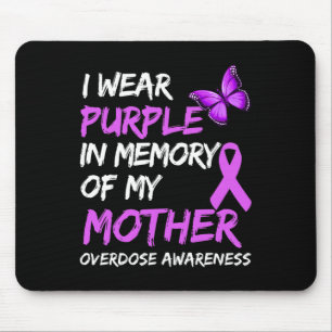 Tapis De Souris Je Porte Le Violet En Mémoire De Ma Mère, Surdose 