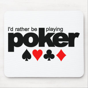 Tapis De Souris Je préfère jouer Poker mousepad