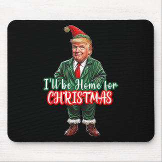 Tapis De Souris Je serai à la maison pour Noël Drôle de Père Noël
