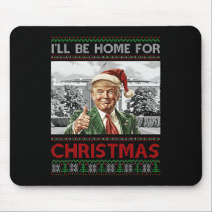 Tapis De Souris Je serai à la maison pour Noël Père Noël drôle Tru