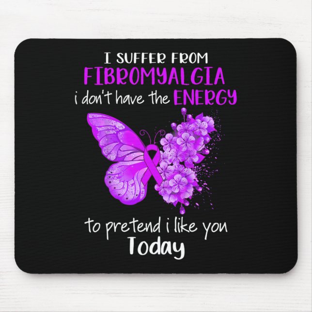 Tapis De Souris Je Souffre De La Fibromyalgie Sensibilisation Papi (Devant)
