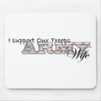 Tapis De Souris Je soutiens nos troupes/Épouse-Mousepad d'armée