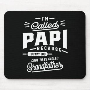 Tapis De Souris Je suis appelé T-shirt Fête des pères grand-père c