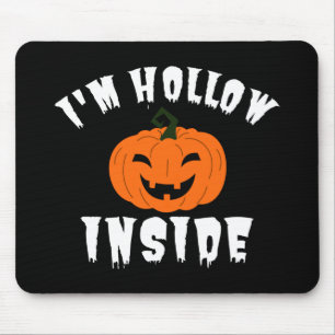Tapis De Souris Je suis Hollow Inside Pumkin Jack-o'-lantern