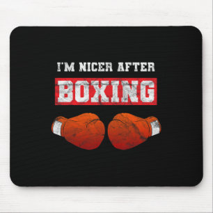 Tapis De Souris Je suis plus gentil après une séance de boxe kickb