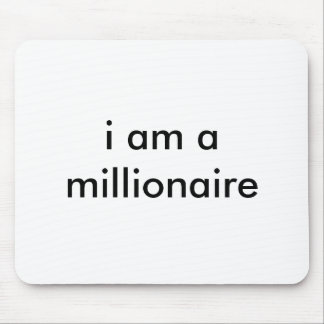 Tapis De Souris je suis un millionnaire
