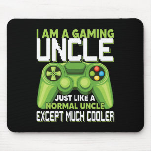 Tapis De Souris Je Suis Un Oncle De Jeu Sauf Beaucoup Glacière Gam