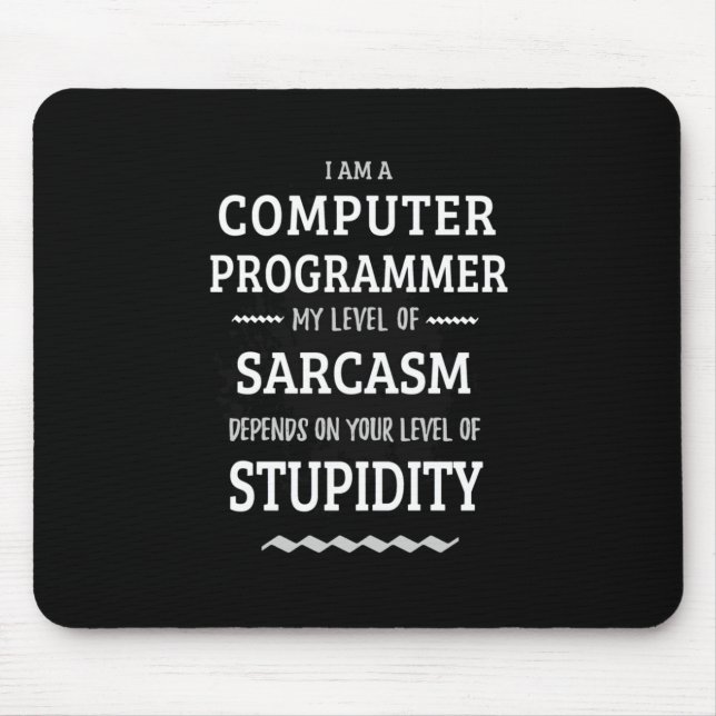 Tapis De Souris Je Suis Un Programmeur Informatique (Devant)
