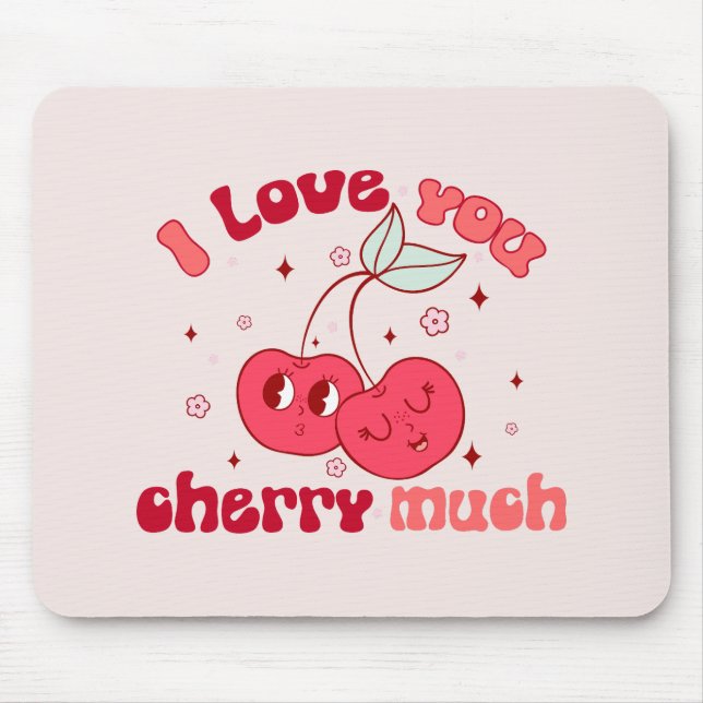 Tapis De Souris Je T'Aime Beaucoup Cherry (Devant)