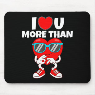 Tapis De Souris Je t'aime plus que 67 Saint-Valentin 6 7 Meme S