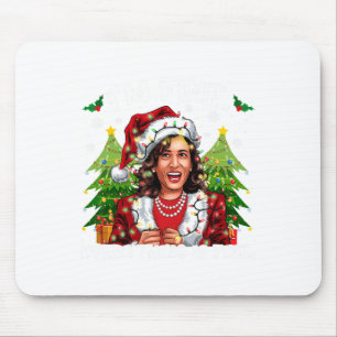 Tapis De Souris Je vais bien tout est beau mème Kalama Père Noël C