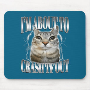 Tapis De Souris Je vais m'écraser Drôle de chat qui fixe Brainrot